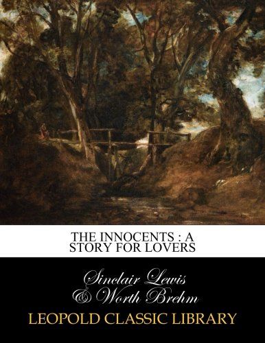 The innocents : a story for lovers