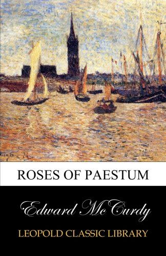 Roses of Paestum